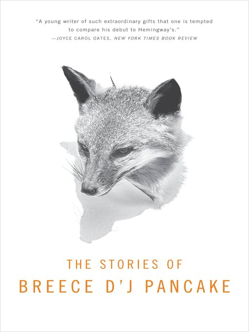 Title details for Stories of Breece D'J Pancake by Breece D'J Pancake - Available